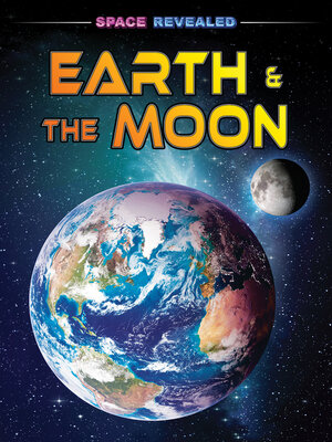 cover image of Earth and the Moon